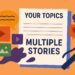 Your Topics | Multiple Stories: A Complete Guide to Engaging Content, Trending Ideas, and Inspiring Narratives
