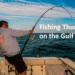 Fishing Thunder on the Gulf