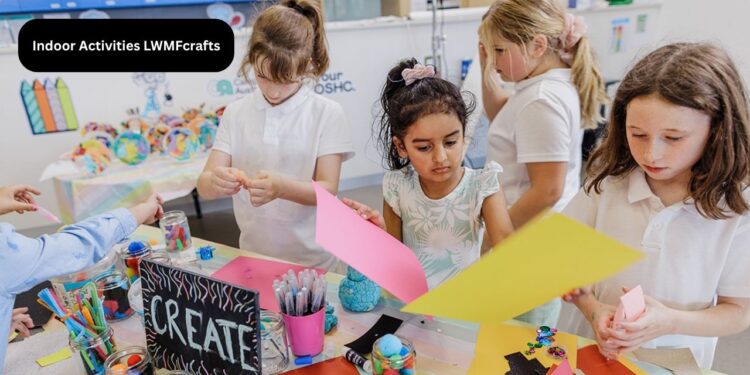 Indoor Activities LWMFcrafts