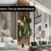 Interior Decoration Tips by MintPalDecor