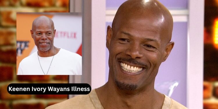 Keenen Ivory Wayans Illness