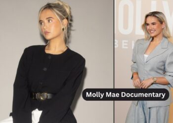 Molly Mae Documentary