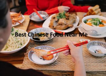 Best Chinese Food Near Me