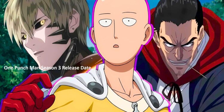 One Punch Man Season 3 Release Date