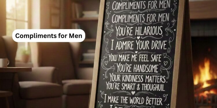 Compliments for Men