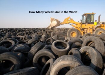 How Many Wheels Are in the World
