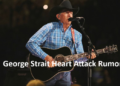 George Strait Heart Attack Rumors